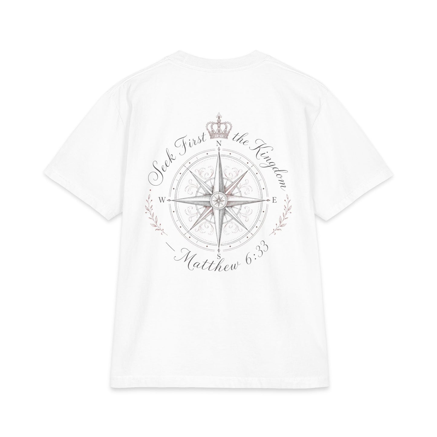 Seek First the Kingdom - Tee