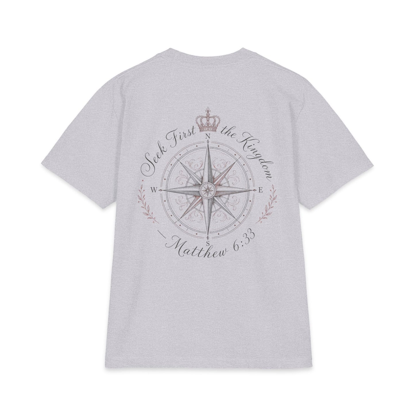 Seek First the Kingdom - Tee